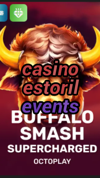 casino estoril events-w4cy2mdjlx2bf.com